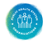 Public Health System Organizations Badge